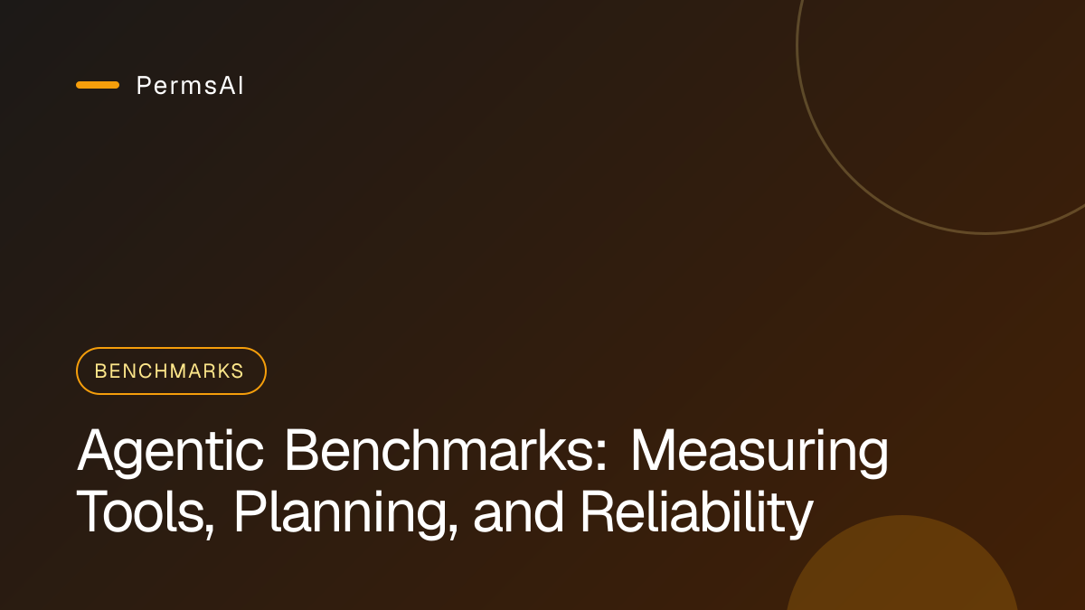Agentic Benchmarks: Measuring Tools, Planning, and Reliability featured image