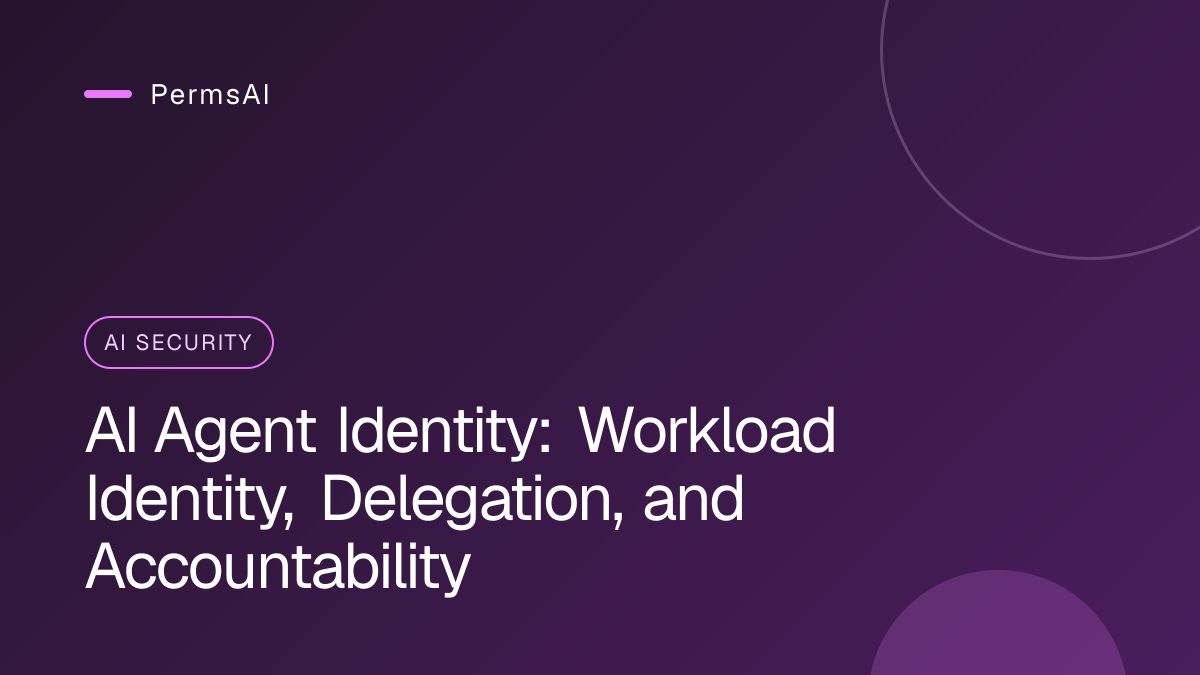 AI Agent Identity: Workload Identity, Delegation, and Accountability featured image