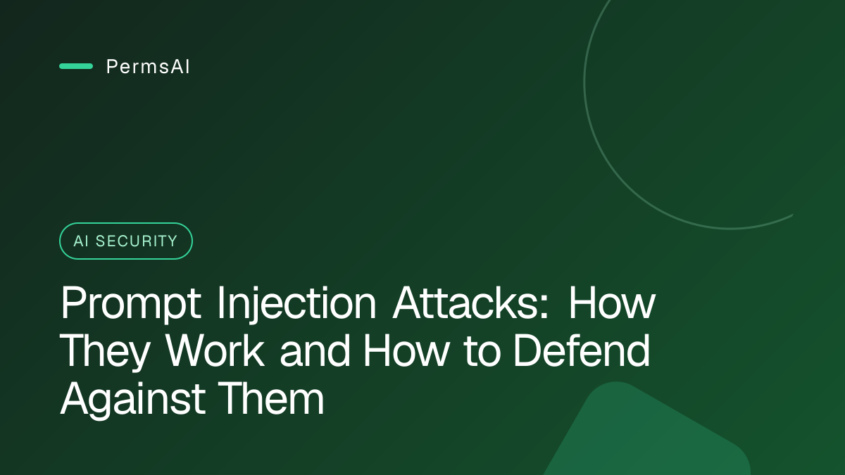 Prompt Injection Attacks: How They Work and How to Defend Against Them featured image