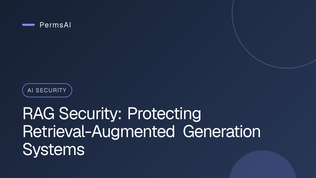 RAG Security: Protecting Retrieval-Augmented Generation Systems featured image