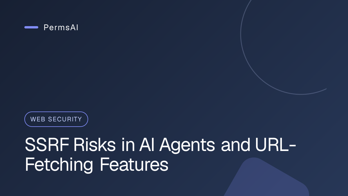 SSRF Risks in AI Agents and URL-Fetching Features featured image
